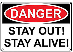 Mantente fuera, mantente con vida